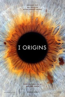 I型起源 I Origins[电影解说]封面图