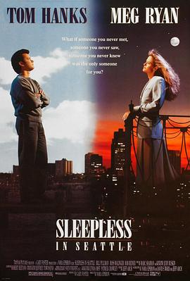 西雅图未眠夜 Sleepless in Seattle[电影解说]封面图