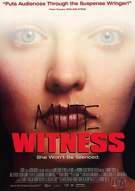 无声言证 Mute Witness[电影解说]封面图